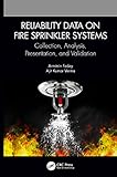 Reliability Data on Fire Sprinkler Systems