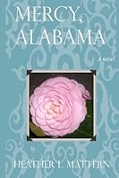 Mercy, Alabama 1478189088 Book Cover