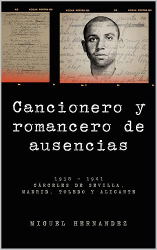 Cancionero Y Romancero De Ausencias