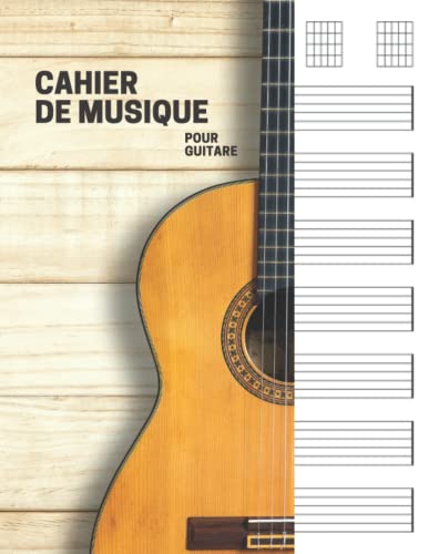 Cahier de musique pour guitare: 7 tablatures et 6 diagrammes d'accords par page. Idéal pour les étudiants, amateurs et professionnels. Cahier de ... bloc...