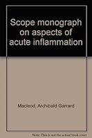 Scope monograph on aspects of acute inflammation B0006WMHT4 Book Cover