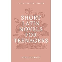 Short Latin Novels for Teenagers Audiolibro Por Moris Polanco arte de portada