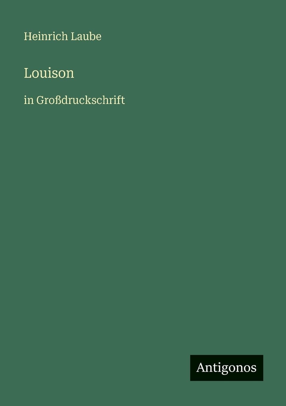 Louison: in Großdruckschrift