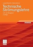  Technische Strömungslehre: Lehr- und Übungsbuch