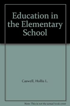Hardcover Education in the Elementary School Book