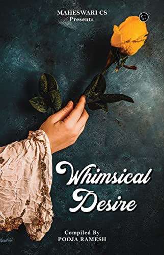 Whimsical Desire