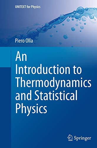 Introduction to Thermodynamics and Statistical Physics (UNITEXT for Physics)