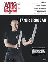 Wing Chun Illustrated Magazine Issue 64 (February 2022): Featuring Sifu Taner Erdogan B0BHMV328P Book Cover