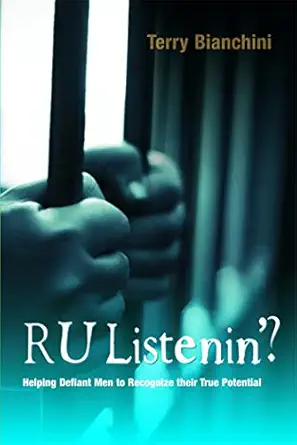 R U Listenin'?: Helping Defiant Men to Recognize their True Potential book cover