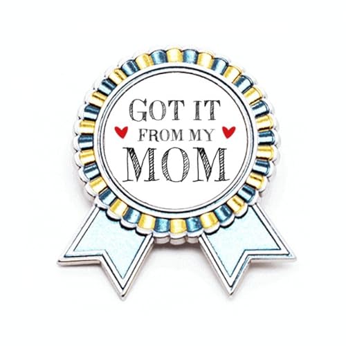 Broche cadeau pour mère avec médaille Got It From My Mom pour fêter les mamans
