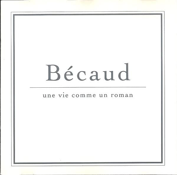 Vie Comme Un Roman [Audio CD]