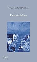 DÉSERTS BLEUS 2895975280 Book Cover