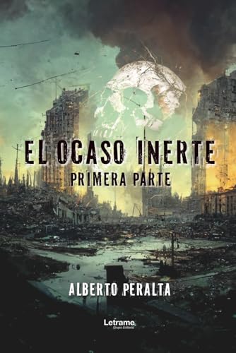 El ocaso inerte (Ciencia ficción, Band 1)