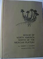 Sedum of North America North of the Mexican Plateau (Comstock Book) 0801409500 Book Cover