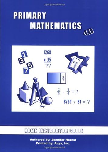 Primary Mathematics Home Instructor's Guide 4B (U.S. Edition)