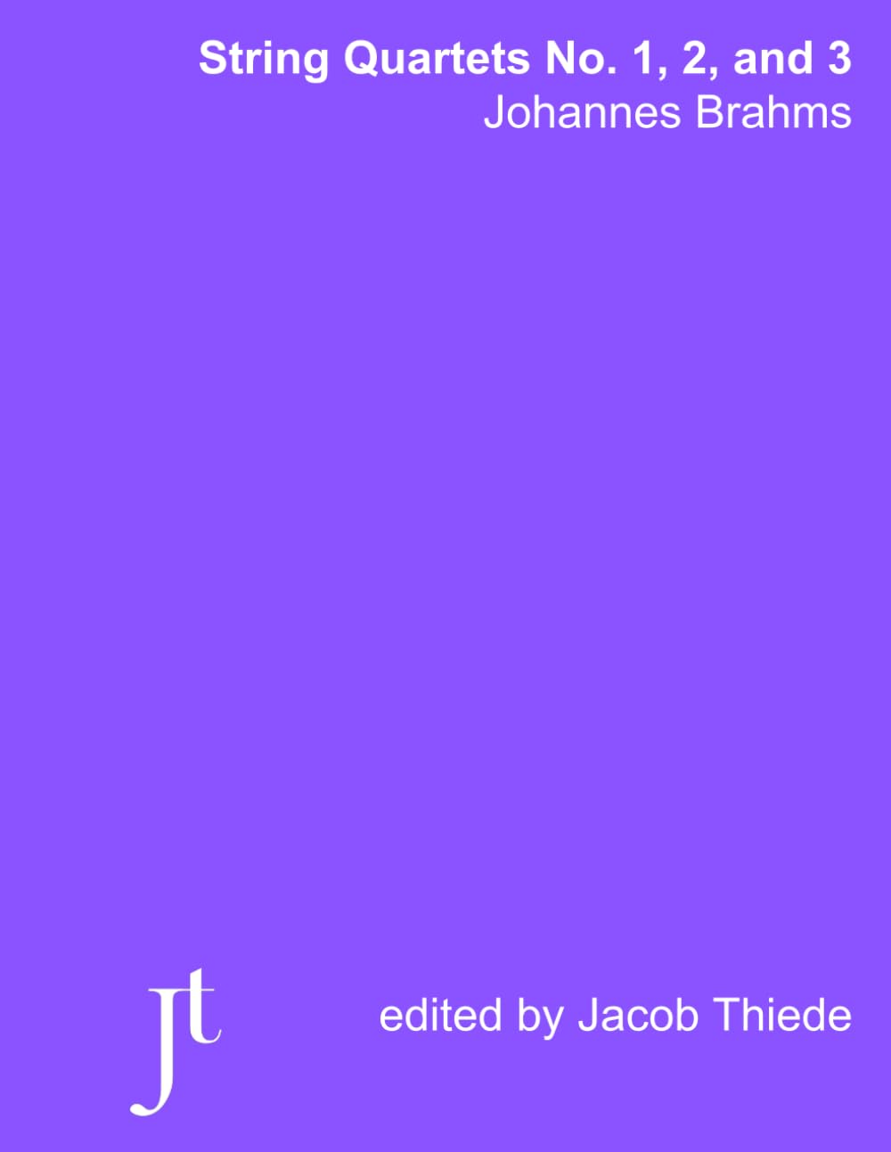 Brahms: String Quartets 1, 2, and 3 (Annotated): Full score bound for study and review