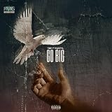 GoBig [Explicit]