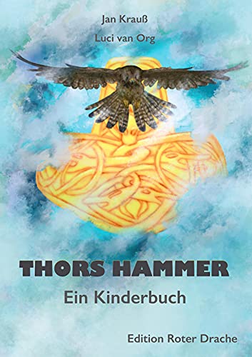 Thors Hammer: Ein Kinderbuch