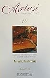  Artusi. La Scienza in cucina e l\'Arte di mangiar bene (vol.10)