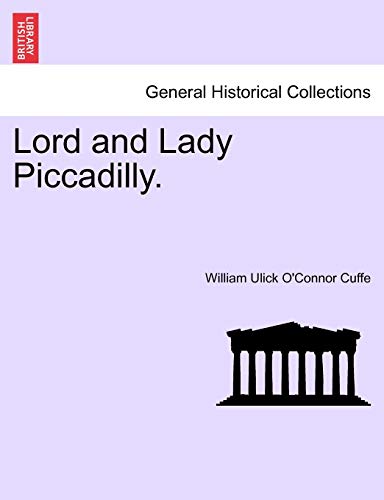 Lord and Lady Piccadilly.