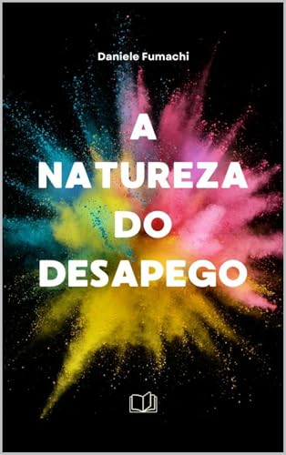 A NATUREZA DO DESAPEGO