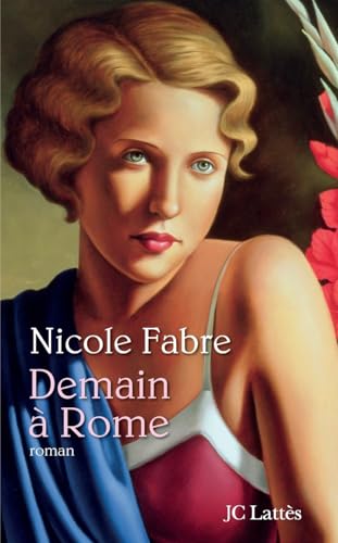 Demain à Rome (French Edition) [French] 2709633116 Book Cover