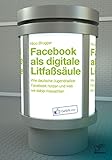  Facebook als digitale Litfaßsäule: Wie deutsche Jugendradios Facebook nutzen und was sie dabei missachten