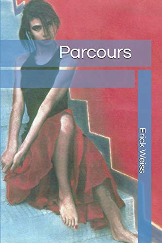 Parcours (French Edition)