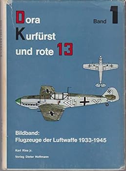 Hardcover Dora Kurfurst und rote 13 Band 1 [German] Book