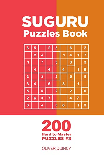 Suguru - 200 Hard to Master Puzzles 9x9 (Volume 3)