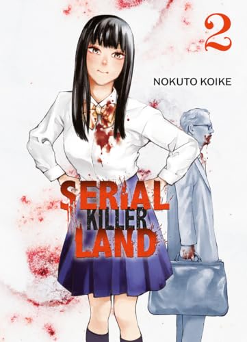 Serial Killer Land — Tome 2