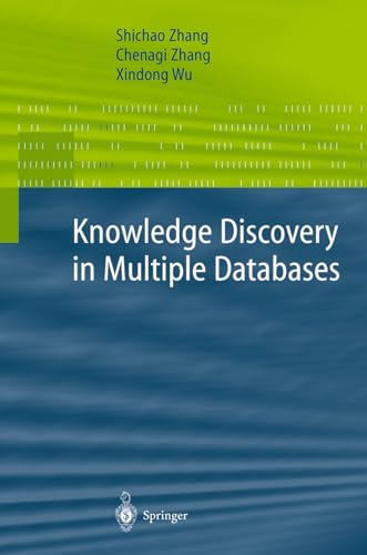 Knowledge Discovery in Multiple Databases (Advanced Information and Knowledge Processing) view 2