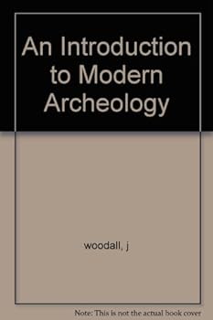 Paperback An Introduction to Modern Archeology Book