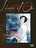 Carisch France Michel Jonasz : Livre d\'Or. Piano, Voix & Guitare.