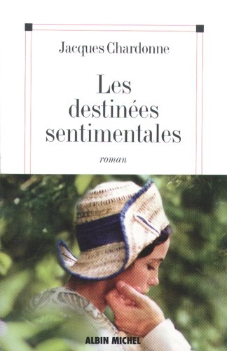 Les Destinées sentimentales Livre PDF Gratuit
