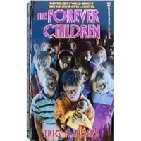 The Forever Children 0821737198 Book Cover