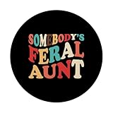 Zoom IMG-2 somebody s feral aunt funny Zoom IMG-2 somebody s feral aunt funny