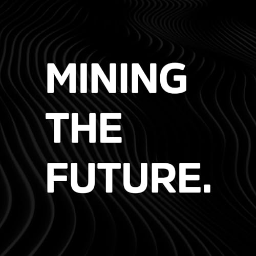 MINING THE FUTURE cover art
