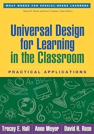 Universal Design for Learning in the Classroom: Practical Applications book cover