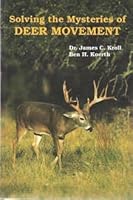 Solving the mysteries of deer movement 0938361228 Book Cover