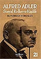 Alfred Adler: Sosyal Roller ve Kişilik 9754582432 Book Cover