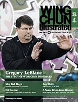 Wing Chun Illustrated Magazine Issue 17 (April 2014): Featuring Sifu Gregory Leblanc B0C1JBJJ8J Book Cover