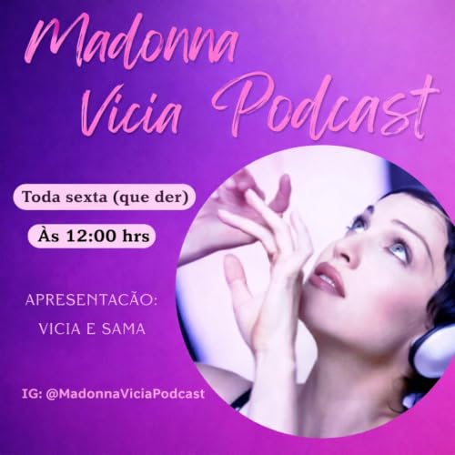 Madonna Vicia Podcast copertina