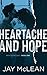 Heartache and Hope: Heartache Duet Book One