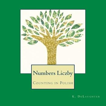 Paperback Numbers Liczby: Counting in Polish Book