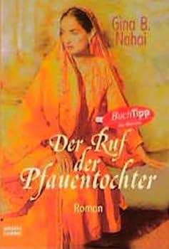 Paperback Der Ruf der Pfauentochter. [German] Book