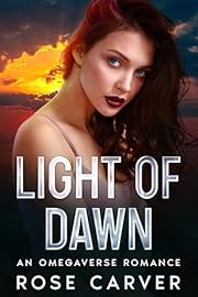 Light of Dawn: An omegaverse romance