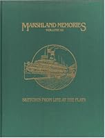 Marshland Memories Vol III,  Sketches from Life at the Flats B000LL1R96 Book Cover
