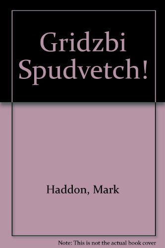 Gridzbi Spudvetch!