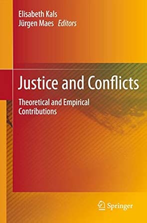 Justice and Conflicts: Theoretical and Empirical Contributions 2012th Edition-Wow! eBook
